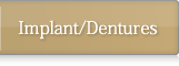 Implant/Dentures